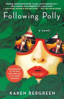 Following Polly: A Novel