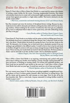 How to Write a Damn Good Thriller: A Step-by-Step Guide for Novelists and Screenwriters