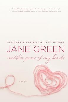 Another Piece of My Heart: A Novel