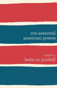 100 Essential American Poems