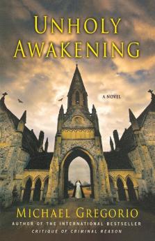 Unholy Awakening: A Novel: 4 (Hanno Stiffeniis Mysteries 4)