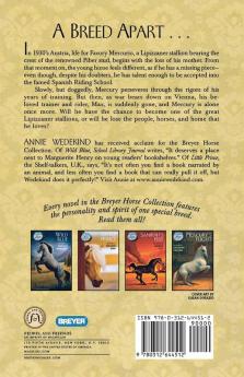 Mercury's Flight: The Story of a Lipizzaner Stallion: 4 (The Breyer Horse Collection 4)