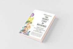 Secret Lives of Buildings