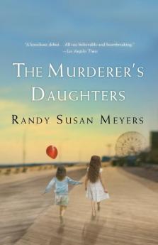 The Murderer's Daughters: A Novel