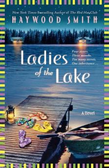 Ladies of the Lake: A Novel