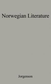 Norwegian Literature in Medieval and Early Modern Times