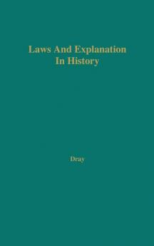 Laws and Explanation in History