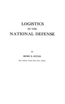 Logistics in the National Defense (Praeger Security International)