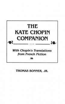 The Kate Chopin Companion