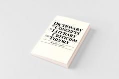 Dictionary of Concepts in Literary Criticism and Theory