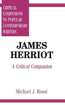 James Herriot: A Critical Companion (Critical Companions to Popular Contemporary Writers)