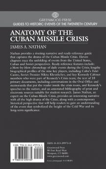 Anatomy of the Cuban Missile Crisis (Greenwood Press Guides to Historic Events of the Twentieth Century)