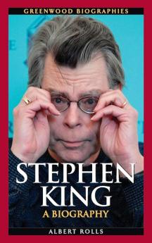 Stephen King: A Biography (Greenwood Biographies)