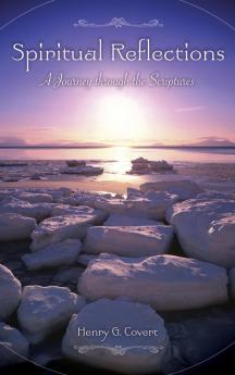 Spiritual Reflections: A Journey through the Scriptures