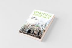 Spiritual Ecology