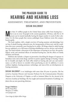 The Praeger Guide to Hearing and Hearing Loss: Assessment Treatment and Prevention