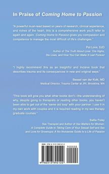 Coming Home to Passion: Restoring Loving Sexuality in Couples with Histories of Childhood Trauma and Neglect (Sex Love and Psychology)