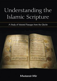 Understanding the Islamic Scripture