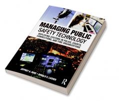 Managing Public Safety Technology