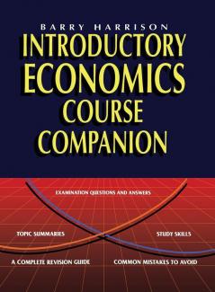 Introductory Economics Course Companion