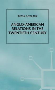 Anglo-American Relations