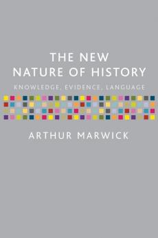The New Nature of History