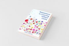 Assessment for Learning without Limits