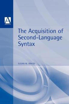 Acquisition of Second Language Syntax