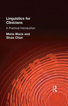 Linguistics for Clinicians