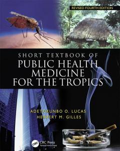 Short Textbook of Public Health Medicine for the Tropics 4Ed