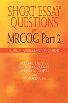 Short Essay Questions for the MRCOG Part 2