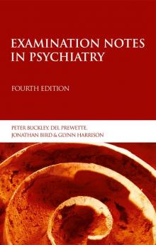 Examination Notes in Psychiatry