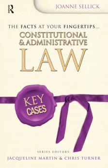 Key Cases: Constitutional and Administrative Law