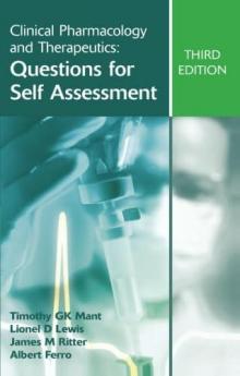 Clinical Pharmacology and Therapeutics: Questions for Self Assessment Third edition