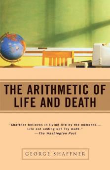 The Arithmetic of Life and Death