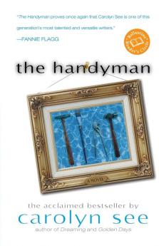 The Handyman: A Novel (Ballantine Reader's Circle)