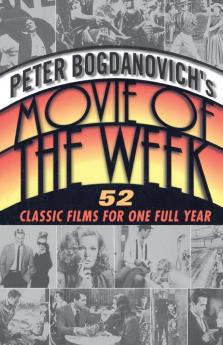 Peter Bogdanovich's Movie of the Week