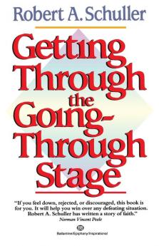 Getting Through the Going-Through Stage