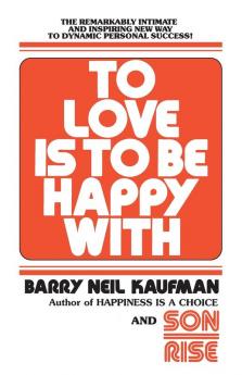To Love Is to Be Happy With