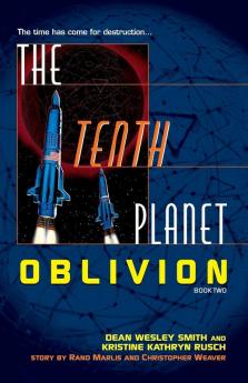 The Tenth Planet: Oblivion: Book 2