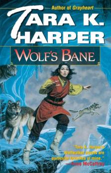 Wolf's Bane: A Novel