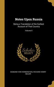 Notes Upon Russia