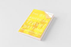 Best American Travel Writing 2019