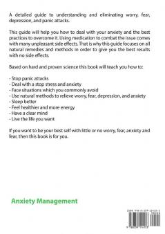 Anxiety Management Understanding How to Overcome Worry Fear Depression & Panic Attacks