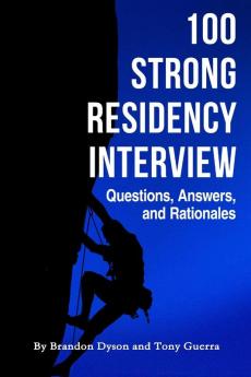 100 Strong Residency Questions Answers and Rationales