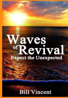 Waves of Revival: Expect the Unexpected