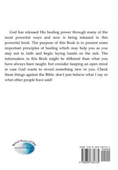 The Healing Power of God: Releasing the Power of the Holy Spirit