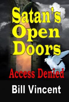 Satan's Open Doors: Access Denied