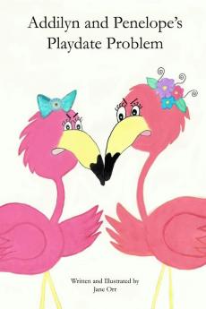 Addilyn and Penelope's Playdate Problem