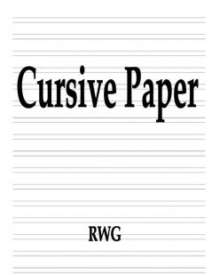 Cursive Paper: 50 Pages 8.5 X 11